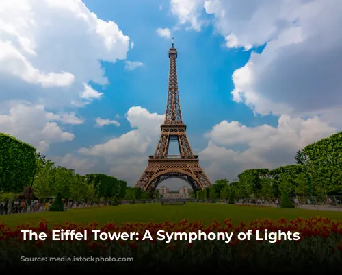 The Eiffel Tower: A Symphony of Lights