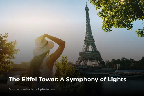 The Eiffel Tower: A Symphony of Lights