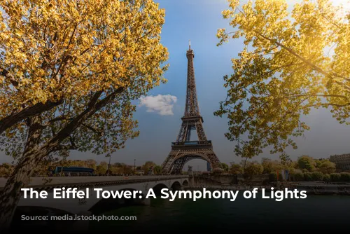 The Eiffel Tower: A Symphony of Lights