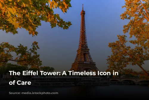 The Eiffel Tower: A Timeless Icon in Need of Care