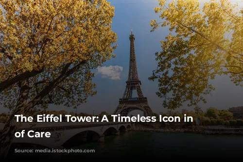 The Eiffel Tower: A Timeless Icon in Need of Care