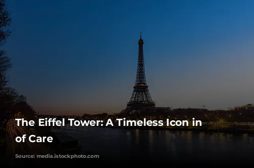 The Eiffel Tower: A Timeless Icon in Need of Care