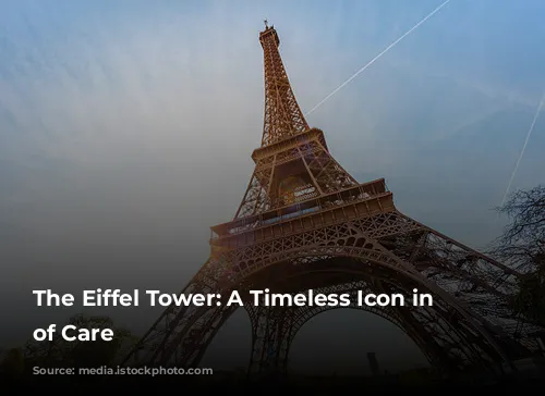 The Eiffel Tower: A Timeless Icon in Need of Care