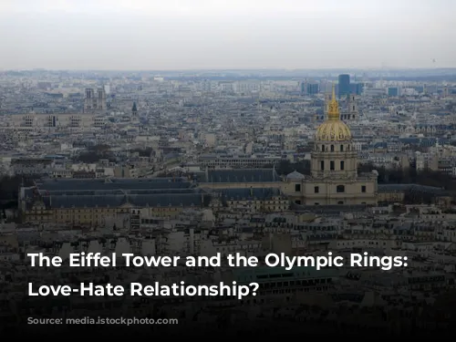 The Eiffel Tower and the Olympic Rings: A Love-Hate Relationship?