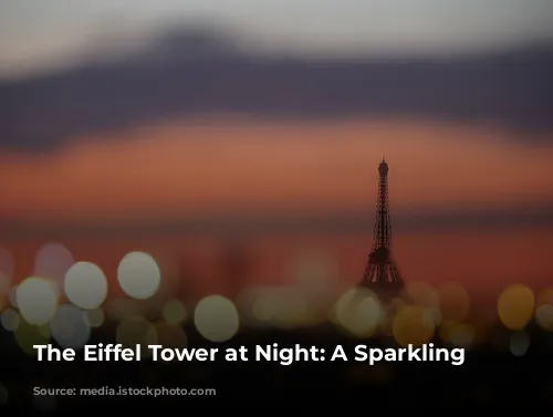 The Eiffel Tower at Night: A Sparkling Symphony