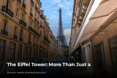 The Eiffel Tower: More Than Just a View