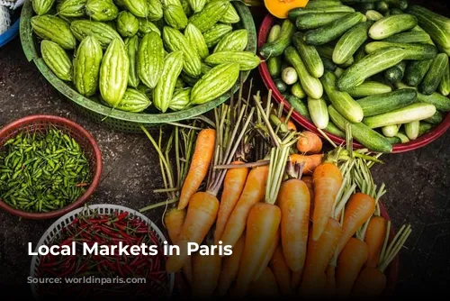 Local Markets in Paris