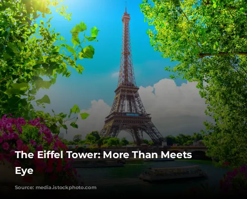 The Eiffel Tower: More Than Meets the Eye