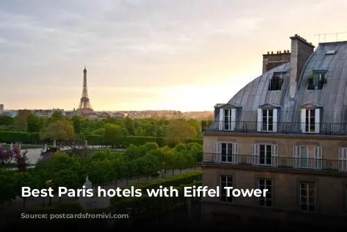 Best Paris hotels with Eiffel Tower views