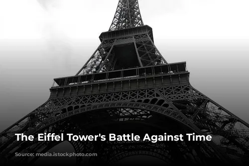 The Eiffel Tower's Battle Against Time