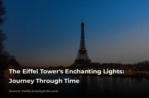 The Eiffel Tower's Enchanting Lights: A Journey Through Time