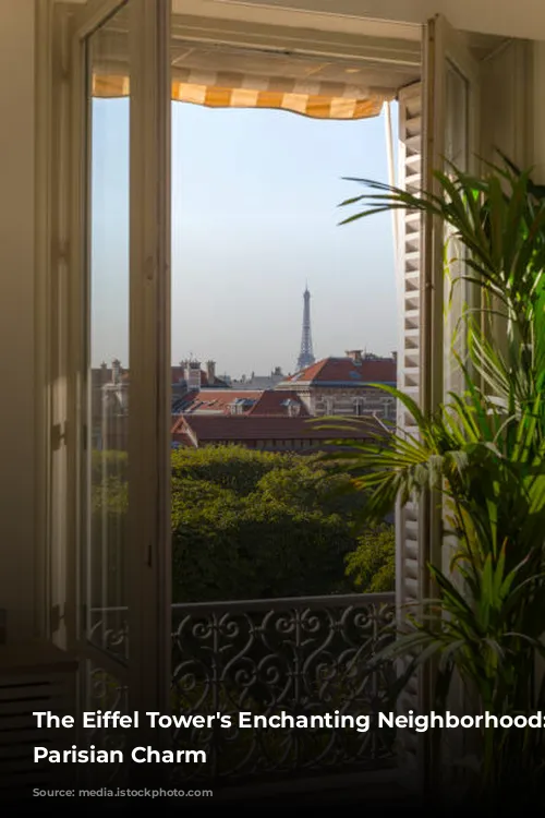 The Eiffel Tower's Enchanting Neighborhood: Unveiling Parisian Charm