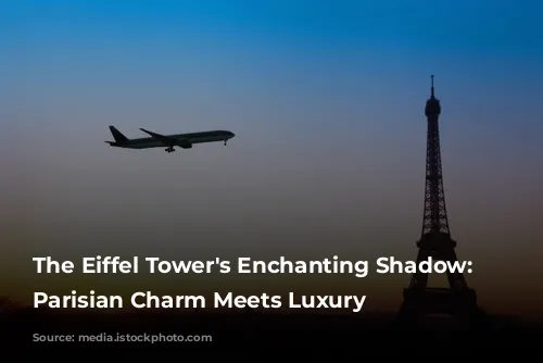 The Eiffel Tower's Enchanting Shadow: Where Parisian Charm Meets Luxury