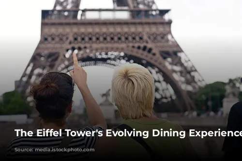 The Eiffel Tower's Evolving Dining Experience