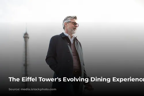 The Eiffel Tower's Evolving Dining Experience