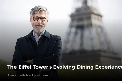 The Eiffel Tower's Evolving Dining Experience