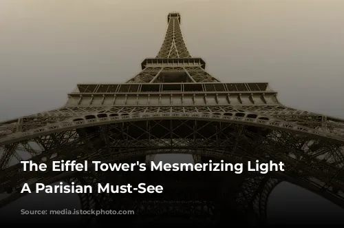 The Eiffel Tower's Mesmerizing Light Show: A Parisian Must-See