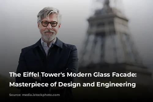 The Eiffel Tower's Modern Glass Facade: A Masterpiece of Design and Engineering