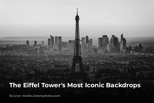 The Eiffel Tower's Most Iconic Backdrops