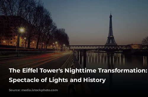 The Eiffel Tower's Nighttime Transformation: A Spectacle of Lights and History