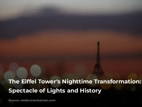 The Eiffel Tower's Nighttime Transformation: A Spectacle of Lights and History