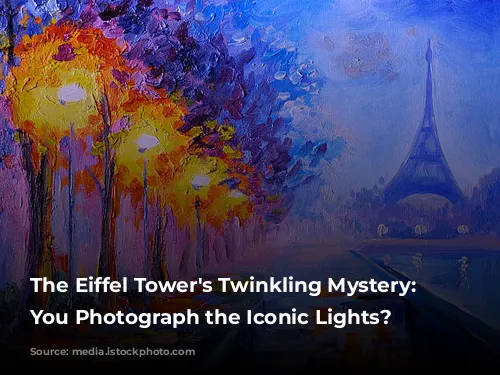 The Eiffel Tower's Twinkling Mystery: Can You Photograph the Iconic Lights?