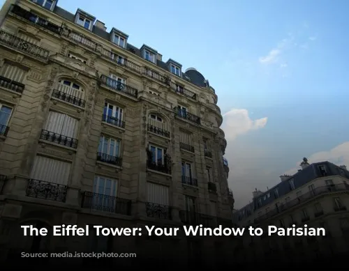  The Eiffel Tower: Your Window to Parisian Romance