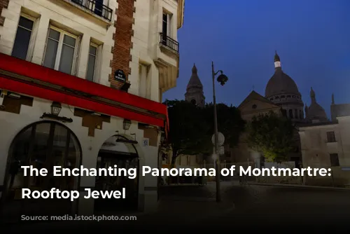 The Enchanting Panorama of Montmartre: Paris's Rooftop Jewel