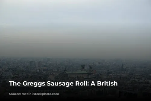 The Greggs Sausage Roll: A British Icon