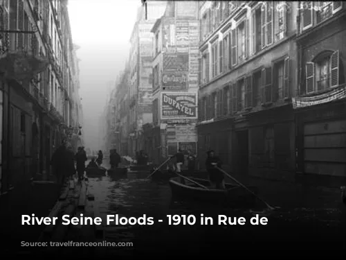 River Seine Floods - 1910 in Rue de Seine