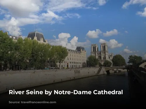 River Seine by Notre-Dame Cathedral