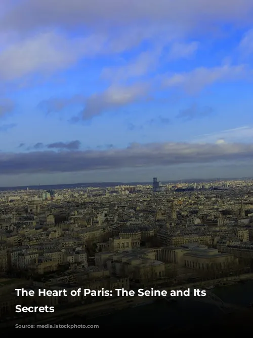 The Heart of Paris:  The Seine and Its Enchanting Secrets