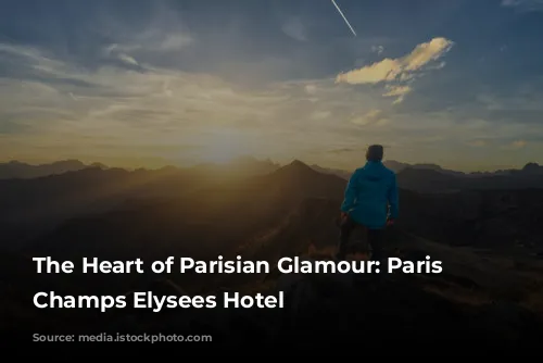 The Heart of Parisian Glamour: Paris Marriott Champs Elysees Hotel