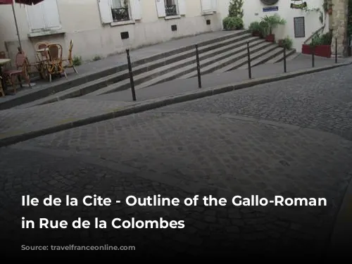 Ile de la Cite - Outline of the Gallo-Roman rampart in Rue de la Colombes