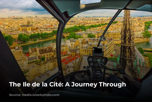 The Ile de la Cité: A Journey Through Time