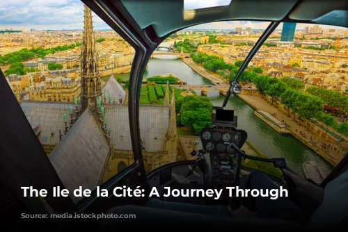 The Ile de la Cité: A Journey Through Time