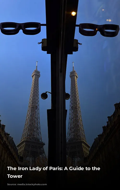 The Iron Lady of Paris: A Guide to the Eiffel Tower