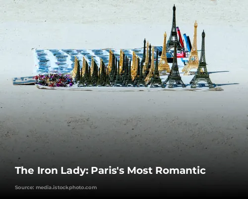 The Iron Lady: Paris's Most Romantic Landmark