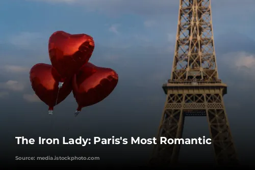 The Iron Lady: Paris's Most Romantic Landmark