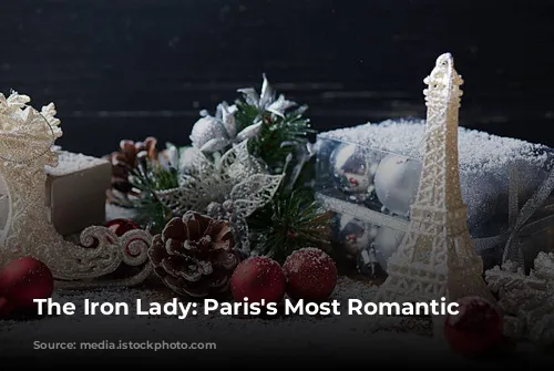 The Iron Lady: Paris's Most Romantic Landmark