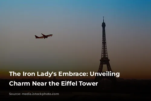 The Iron Lady's Embrace: Unveiling Parisian Charm Near the Eiffel Tower