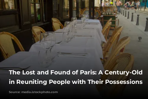 The Lost and Found of Paris: A Century-Old Adventure in Reuniting People with Their Possessions