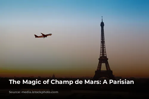 The Magic of Champ de Mars:  A Parisian Paradise