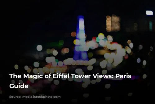 The Magic of Eiffel Tower Views: Paris Hotel Guide