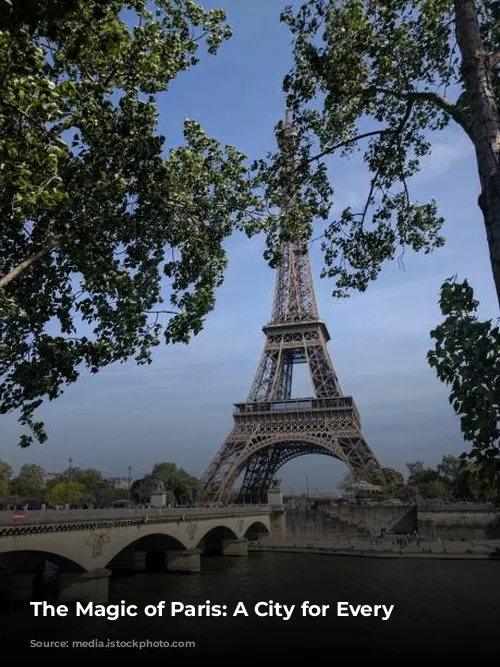 The Magic of Paris: A City for Every Traveler