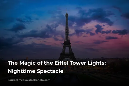 The Magic of the Eiffel Tower Lights: A Nighttime Spectacle