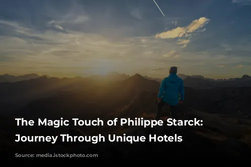 The Magic Touch of Philippe Starck: A Journey Through Unique Hotels