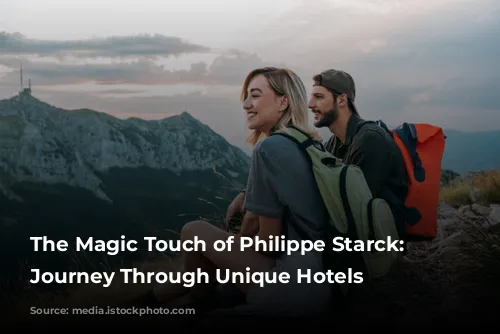 The Magic Touch of Philippe Starck: A Journey Through Unique Hotels