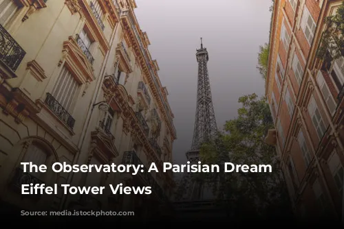 The Observatory: A Parisian Dream with Eiffel Tower Views