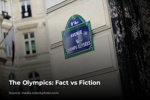 The Olympics: Fact vs Fiction